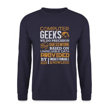 Computer Geek T-Shirt Wissenschaft Programmierer Nerd Geschenk - Unisex Pullover - Navy - Vorne - Alina (178cm) & Michal (187cm)