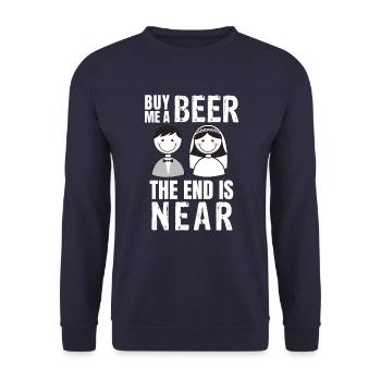 Kaufen Sie mir ein Bier, das Ende ist nahe - Unisex Pullover - Navy - Vorne - Alina (178cm) & Michal (187cm)
