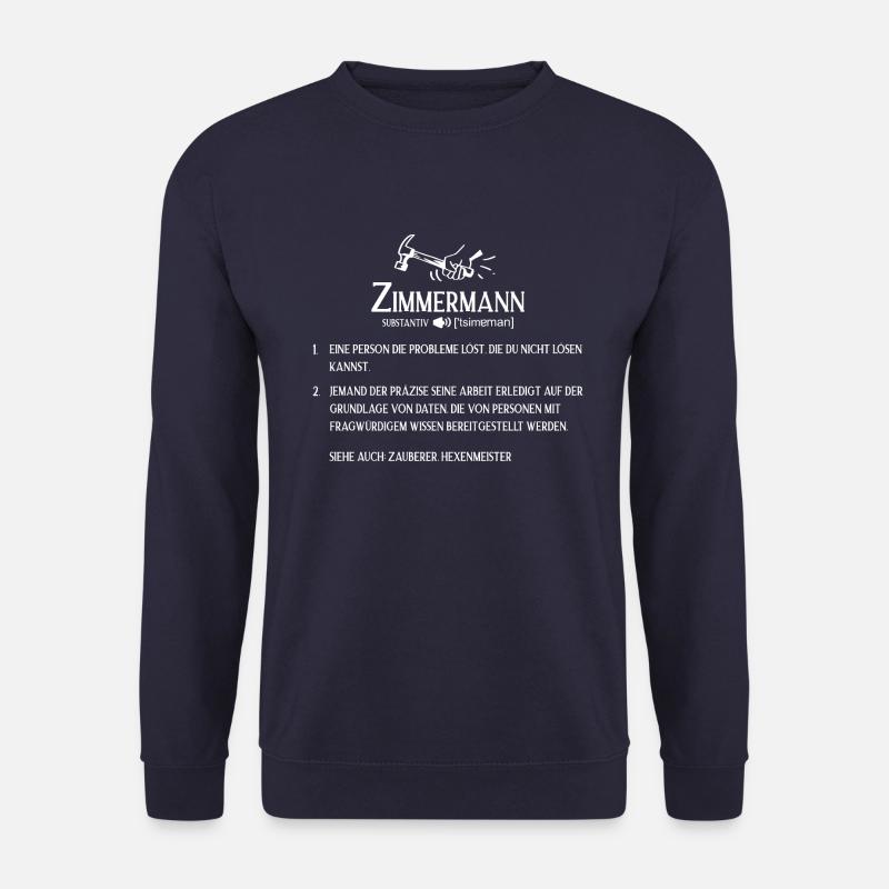 Zimmermann Definition Geschenkidee Geselle - Unisex Pullover - Navy