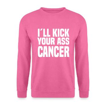 I'll Kick Your Ass Cancer - Unisex Pullover - Pink - Vorne