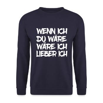 Wenn ich du wäre, wäre ich lieber ich. [white] - Unisex Pullover - Navy - Vorne - Alina (178cm) & Michal (187cm)