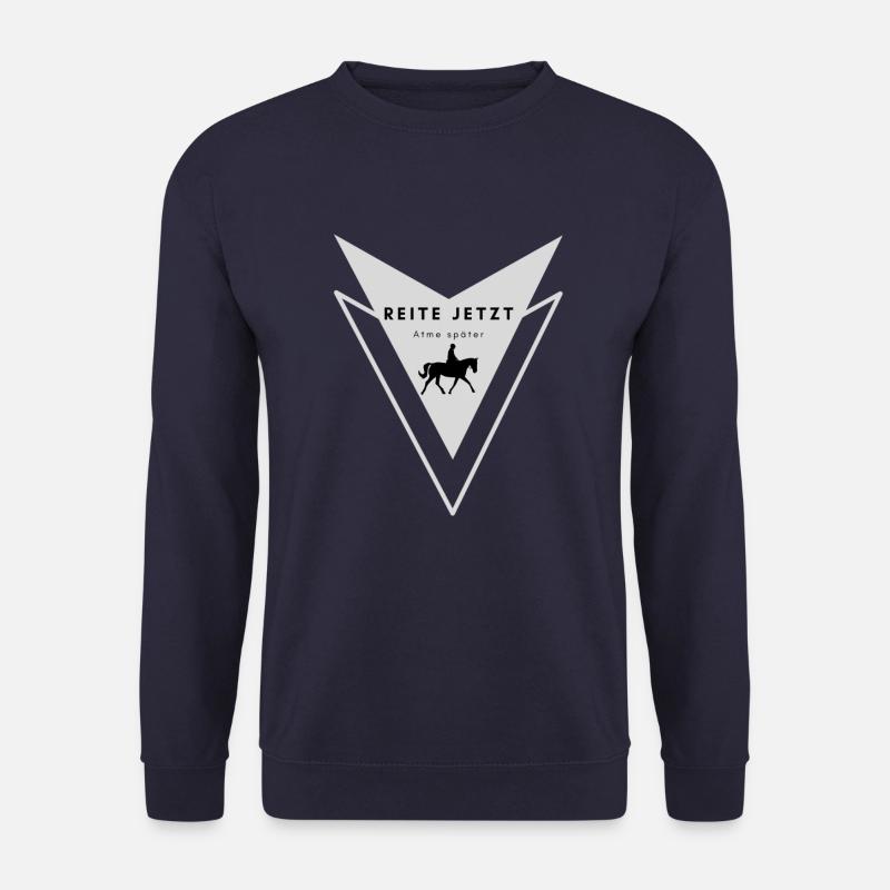 REITE JETZT - ATME SPÄTER - Nr. 4 Reitersprüche - Unisex Pullover - Navy