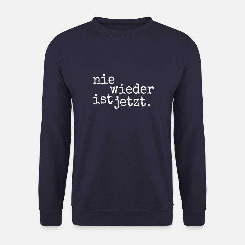 nie wieder ist jetzt Anti-Rassismus Solidarität - Unisex Pullover - Navy