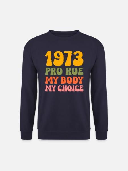1973 Pro Roe - Unisex Sweatshirt - navy