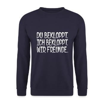 Du bekloppt. Ich bekloppt. Wir Freunde. [white] - Unisex Pullover - Navy - Vorne - Alina (178cm) & Michal (187cm)