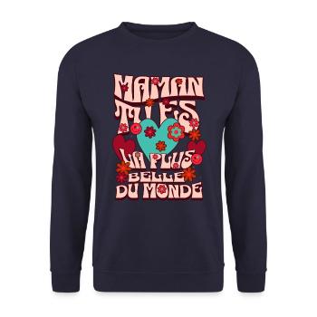 Maman tu es la plus belle du monde - Sweat-shirt Unisexe - marine - Devant - Alina (178cm) & Michal (187cm)