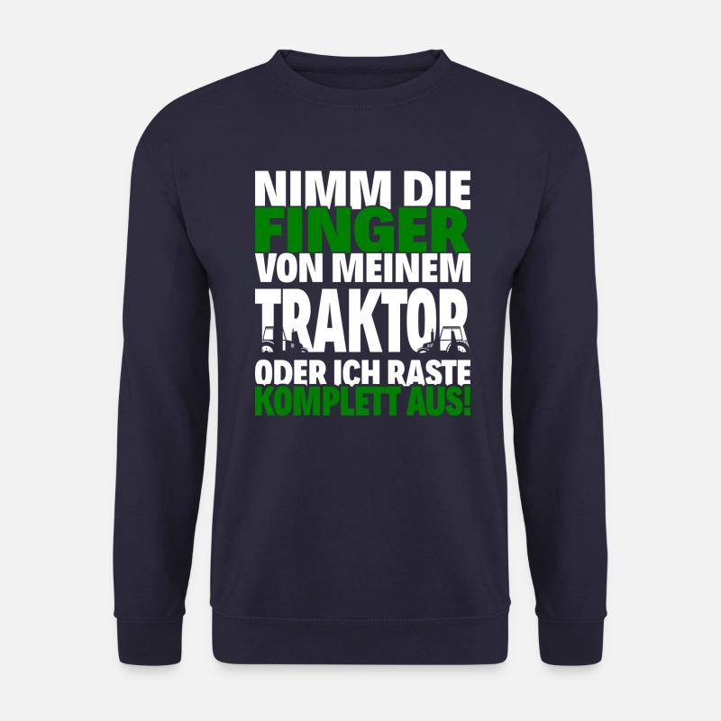 Nimm die Finger Traktor Landwirt Bauer - Unisex Pullover - Navy