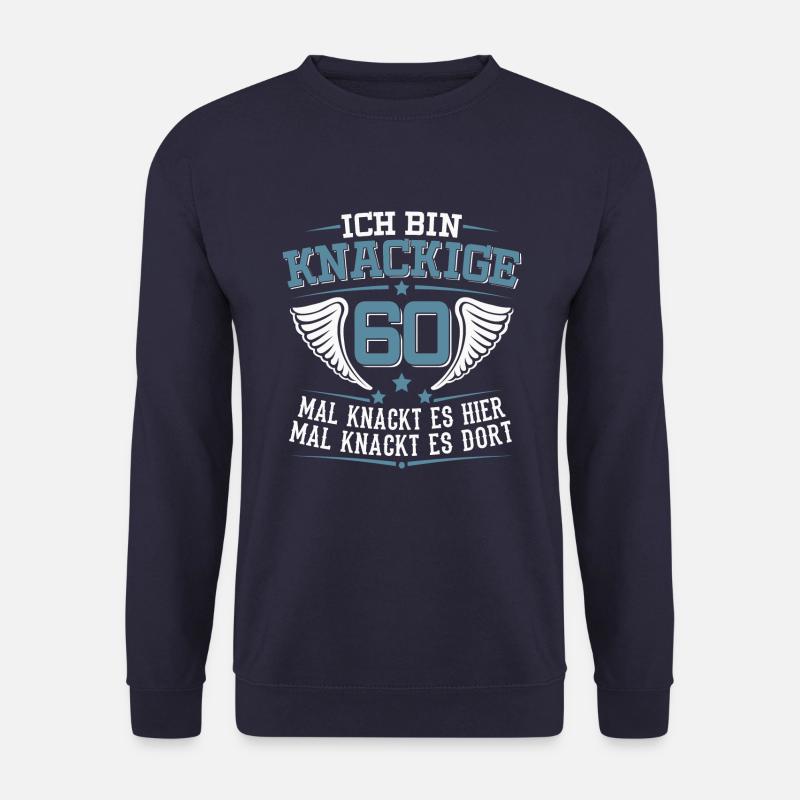 60. Geburtstag 60 Jahre Geburtstagsspruch - Unisex Pullover - Navy