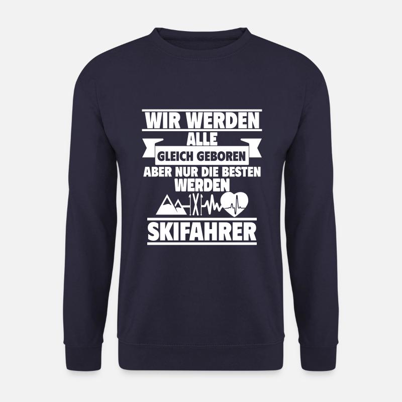 Wir werden alle gleich geboren werden Skifahrer - Unisex Pullover - Navy