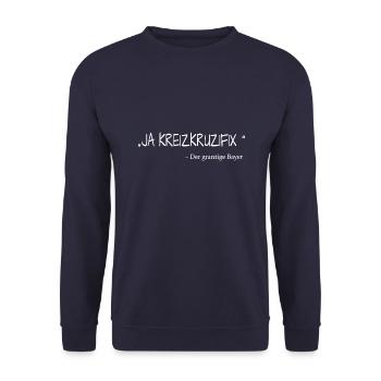 Ja Kreizkruzifix Zitat Der grantige Bayer - Unisex Pullover - Navy - Vorne - Alina (178cm) & Michal (187cm)