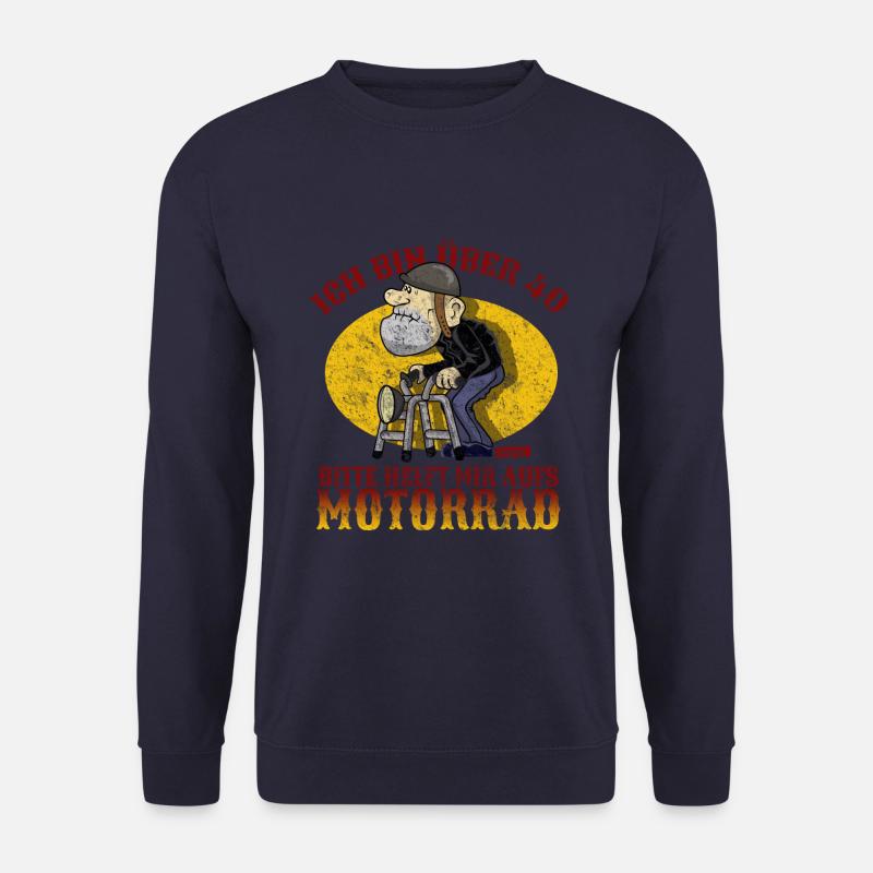 Ich Bin Über 40 Bitte Helft Mir Aufs Motorrad 40 G - Unisex Pullover - Navy