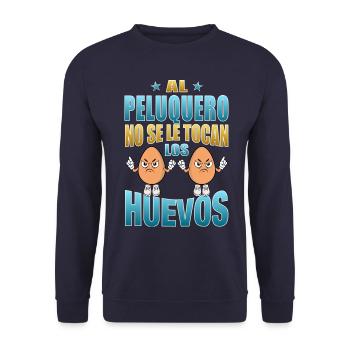 Der Friseur rührt seine Eier nicht an - Unisex Pullover - Navy - Vorne - Alina (178cm) & Michal (187cm)