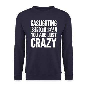 L’éclairage au gaz n’est pas réel Vous êtes juste fou - Sweat-shirt Unisexe - marine - Devant - Alina (178cm) & Michal (187cm)