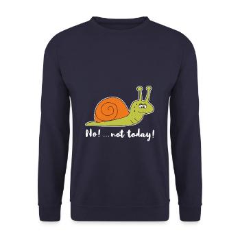 No Not Today Snail Chilling Funny Lazy Gift - Unisex Sweatshirt - navy - Front - Alina (178cm) & Michal (187cm)