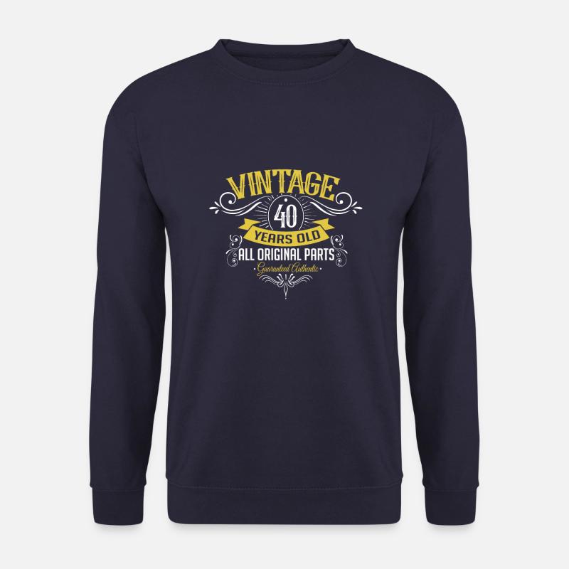 40 Geburtstag Vintage 40 Jahre alt - Unisex Pullover - Navy