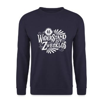 65. Geburtstag Widerstand ist zwecklos - Unisex Pullover - Navy - Vorne - Alina (178cm) & Michal (187cm)