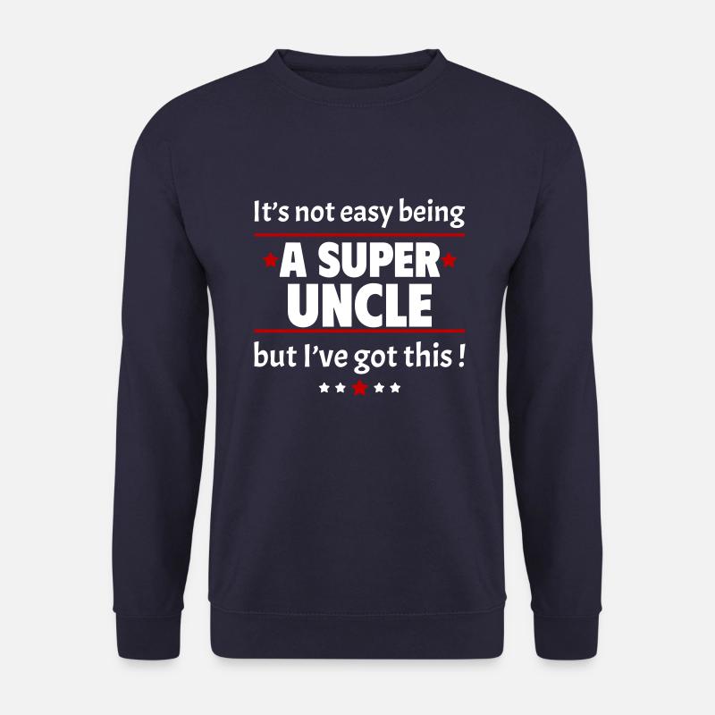Es ist nicht leicht, ein super Onkel zu sein - Unisex Pullover - Navy