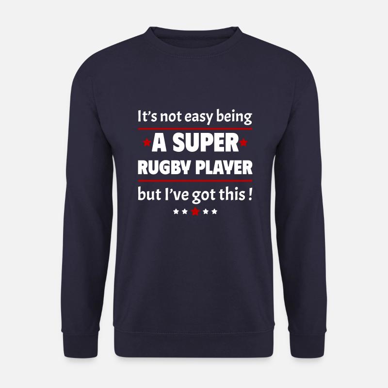 Nicht einfach, ein Super-Rugbyspieler zu sein! - Unisex Pullover - Navy
