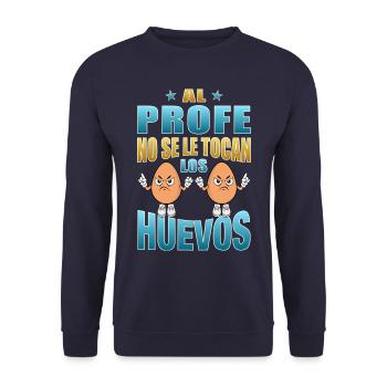 The teacher does not touch his balls - Unisex Sweatshirt - navy - Front - Alina (178cm) & Michal (187cm)