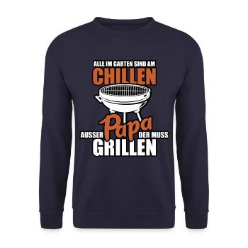 Alle im Garten sind am Chillen - Papa muss grillen - Unisex Pullover - Navy - Vorne - Alina (178cm) & Michal (187cm)
