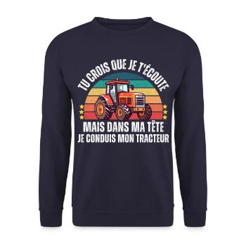 Je conduis mon tracteur humour agriculteur cadeau - Sweat-shirt Unisexe - marine - Devant - Alina (178cm) & Michal (187cm)