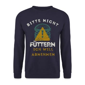 Bitte nicht füttern ich will abnehmen Lustiges - Unisex Pullover - Navy - Vorne - Alina (178cm) & Michal (187cm)