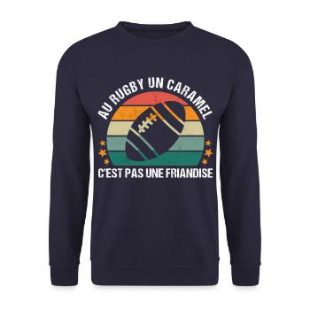 Au rugby un caramel c' est pas une friandise - Sweat-shirt Unisexe - marine - Devant - Alina (178cm) & Michal (187cm)