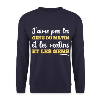 J' aime pas les gens humour phrase drôle cadeau - Sweat-shirt Unisexe - marine - Devant - Alina (178cm) & Michal (187cm)