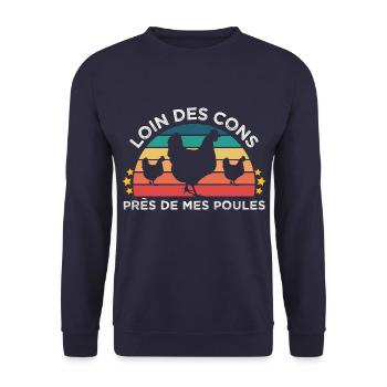 Poule humour près de mes poules cadeau fermier - Sweat-shirt Unisexe - marine - Devant - Alina (178cm) & Michal (187cm)