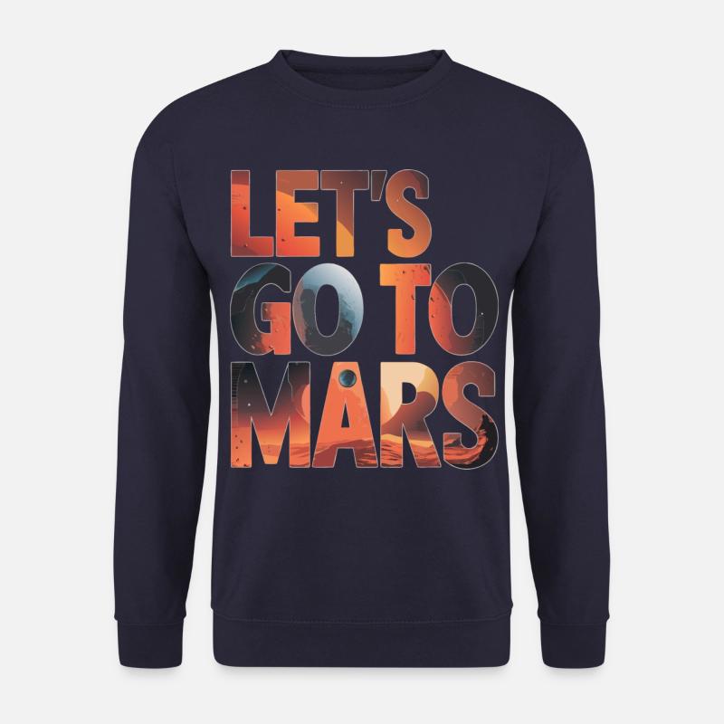 Mars Planète Planète Système Solaire - Sweat-shirt Unisexe - marine