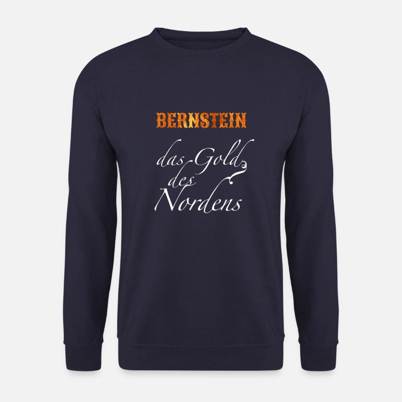 Bernstein Bernsteinsammler Geschenk - Unisex Pullover - Navy