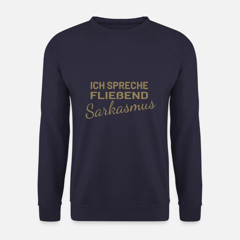 Ich spreche fließend Sarkasmus - Unisex Pullover - Navy