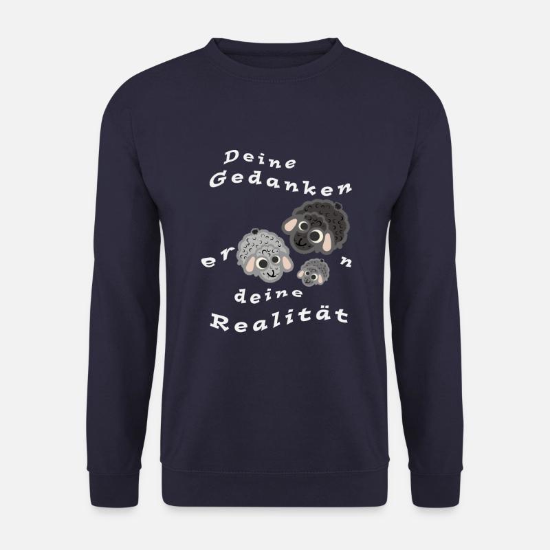 Deine Gedanken erschafen deine Realität - Unisex Pullover - Navy