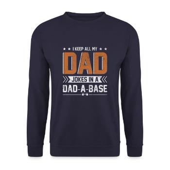 Je garde toutes mes blagues de papa dans un papa drôle de papa - Sweat-shirt Unisexe - marine - Devant - Alina (178cm) & Michal (187cm)