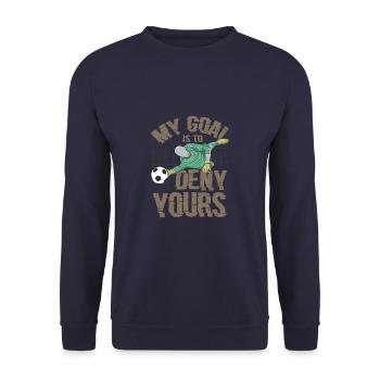 My Goal Is To Deny Yours Funny Soccer Goalkeeper - Unisex Pullover - Navy - Vorne - Alina (178cm) & Michal (187cm)