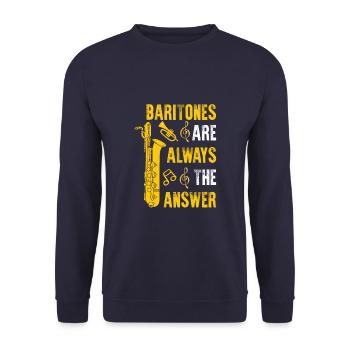 Baritones Are Always The Answer Funny Baritone - Unisex Sweatshirt - navy - Front - Alina (178cm) & Michal (187cm)