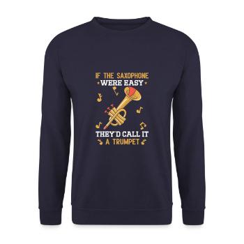 If The Saxophone Was Easy Funny Saxophonist - Unisex Pullover - Navy - Vorne - Alina (178cm) & Michal (187cm)