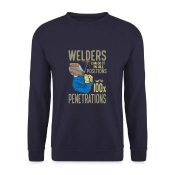 Welders Can Do It In All Positions Funny Welding - Unisex Pullover - Navy - Vorne - Alina (178cm) & Michal (187cm)