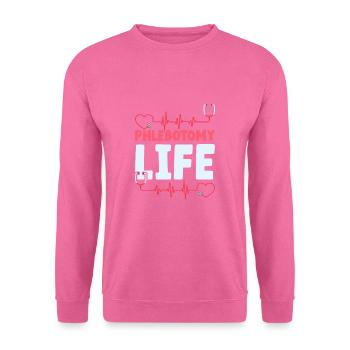 Phlebotomy Life Funny Phlebotomist - Unisex Pullover - Pink - Vorne