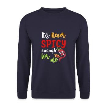 Never To Spicy For Me Funny Chilli Pepper - Unisex Sweatshirt - navy - Front - Alina (178cm) & Michal (187cm)