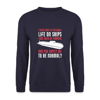 J’ai passé la majeure partie de ma vie adulte sur des navires de la Marine - Sweat-shirt Unisexe - marine - Devant - Alina (178cm) & Michal (187cm)