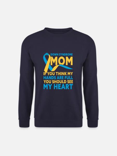 Down Syndrome Mom Down Syndrome Awareness - Unisex Pullover - Navy