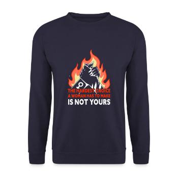 Feminist Hardest Choice Feminism - Unisex Sweatshirt - navy - Front - Alina (178cm) & Michal (187cm)