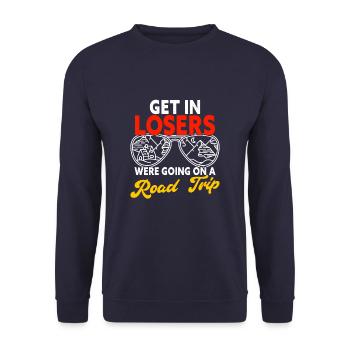 Get In Losers Were Going On A Road Trip Family - Unisex Sweatshirt - navy - Front - Alina (178cm) & Michal (187cm)