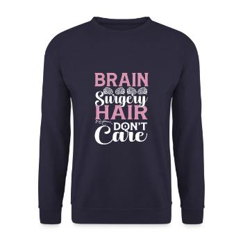 Brain Surgery Hair Don't Care Funny Brain Injury - Unisex Sweatshirt - navy - Front - Alina (178cm) & Michal (187cm)