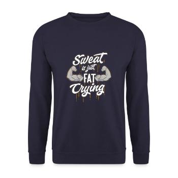 Sweat Is Just Fat Crying Funny Fitness Cardio - Unisex Pullover - Navy - Vorne - Alina (178cm) & Michal (187cm)