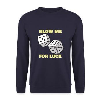 Blow Me For Luck Drôle de dés Craps Player Casino - Sweat-shirt Unisexe - marine - Devant - Alina (178cm) & Michal (187cm)