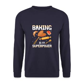 Baking Is My Superpower Funny Baker - Unisex Sweatshirt - navy - Front - Alina (178cm) & Michal (187cm)