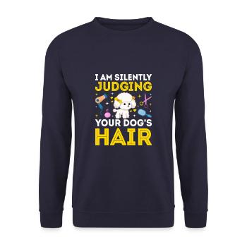 I Am Silently Juding Your Dog's Hair Funny Dog - Unisex Sweatshirt - navy - Front - Alina (178cm) & Michal (187cm)