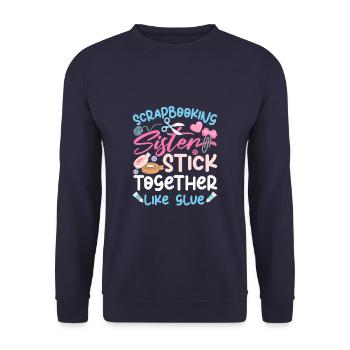Scrapbooking Sisters Funny Crafting - Unisex Sweatshirt - navy - Front - Alina (178cm) & Michal (187cm)